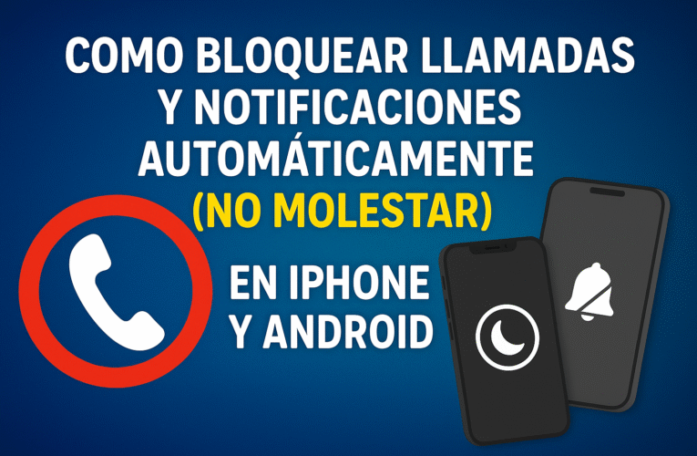 CÓMO BLOQUEAR LLAMADAS Y NOTIFICACIONES AUTOMÁTICAMENTE (NO MOLESTAR) EN IPHONE Y ANDROID 📵✨