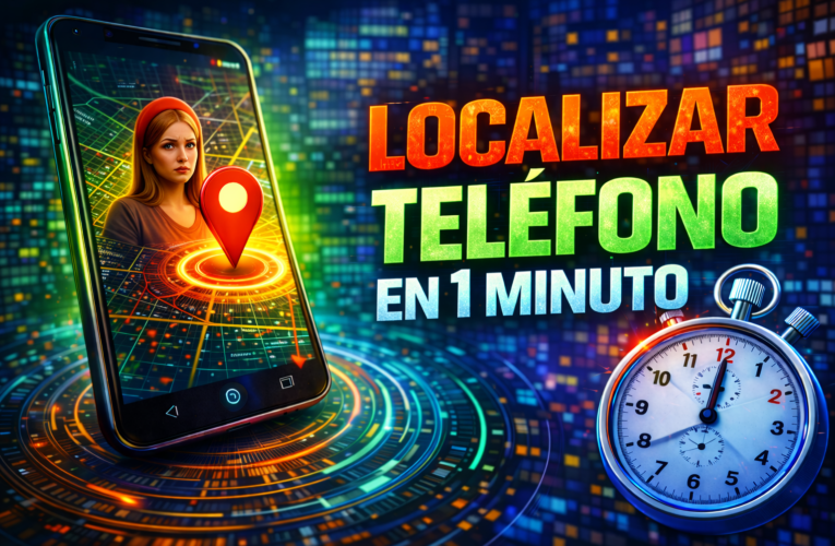LOCALIZAR TELÉFONO CON EL NÚMERO EN 1 MINUTO ¿SERÁ REAL?