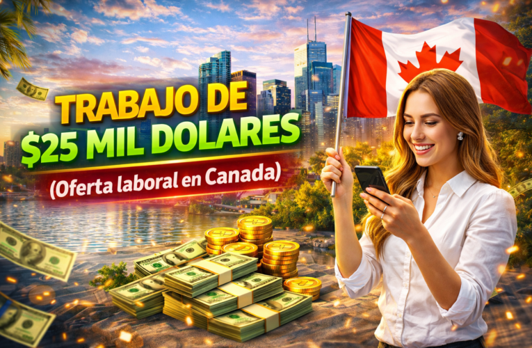 💼CÓMO CONSEGUIR UN TRABAJO DE 25 MIL DÓLARES (Oferta laboral en Canadá)