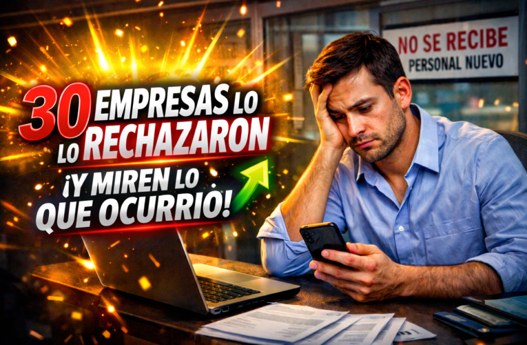 🚀 30 empresas lo rechazaron… y mira lo que ocurrió al final (la historia que puede cambiar tu futuro laboral) 💼🔥