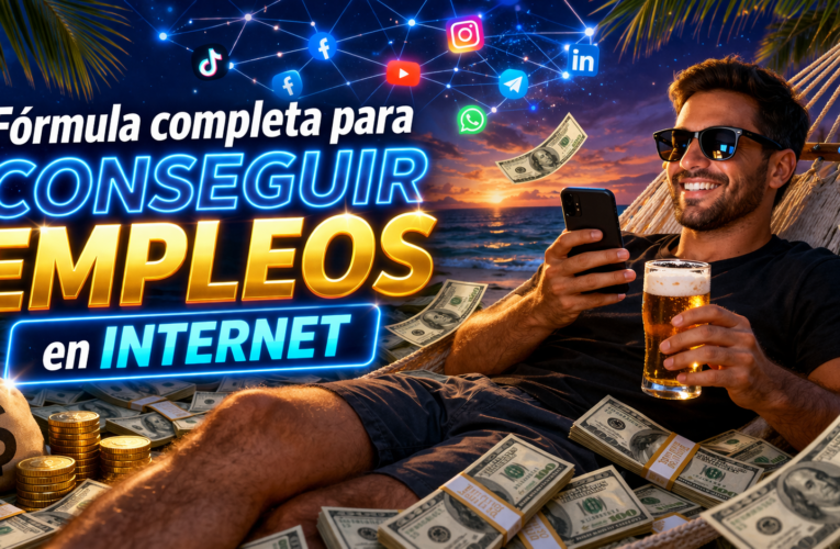 🚀💼 Fórmula completa para CONSEGUIR EMPLEOS rápidamente en INTERNET (Guía definitiva 2026) 🔥