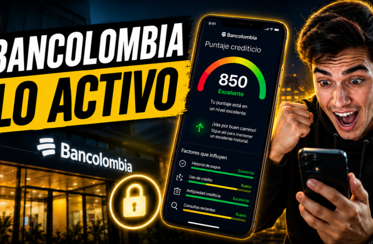 Bancolombia ahora permite ver el puntaje crediticio desde la App 🚨💳📱
